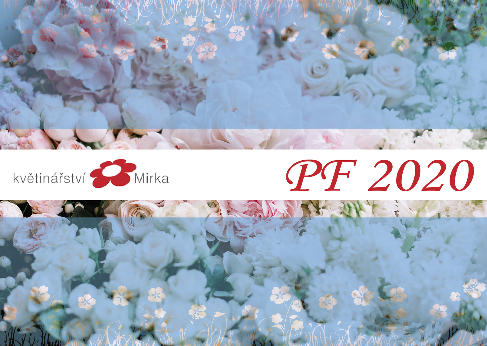 PF 2020, Květinářství Mirka Třebíč